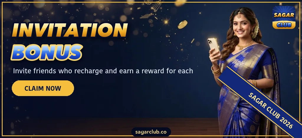Sagar Club invitation bonus